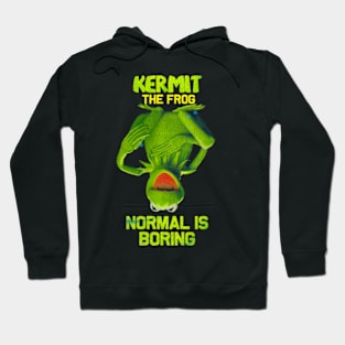 KERMIT NORMAL IS BORING Hoodie